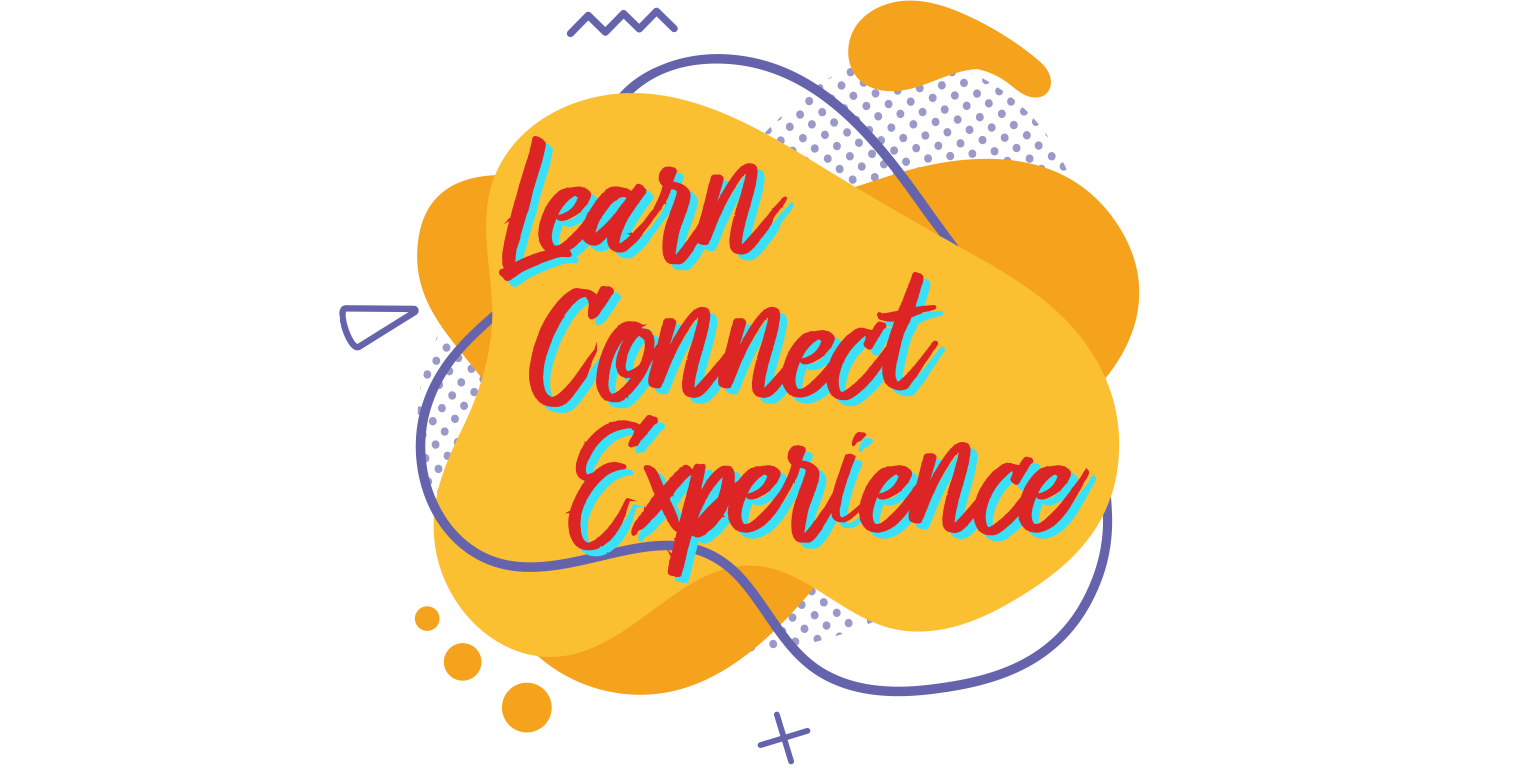 Learn, connect, experience.