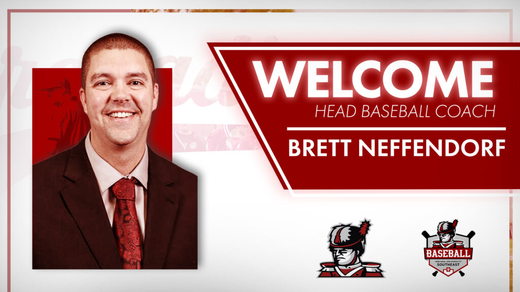 Brett Neffendorf, Head Baseball Coach, IU Southeast
